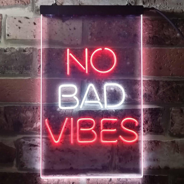 ADVPRO No Bad Vibes Room Display  Dual Color LED Neon Sign st6-i3353 - White & Red