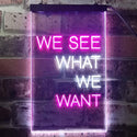 ADVPRO We See What We Want Bedroom Display  Dual Color LED Neon Sign st6-i3355 - White & Purple