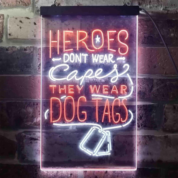 ADVPRO Heroes Don't Wear Caps Wear Dog Tags Lover  Dual Color LED Neon Sign st6-i3411 - White & Orange