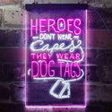ADVPRO Heroes Don't Wear Caps Wear Dog Tags Lover  Dual Color LED Neon Sign st6-i3411 - White & Purple