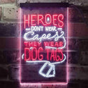 ADVPRO Heroes Don't Wear Caps Wear Dog Tags Lover  Dual Color LED Neon Sign st6-i3411 - White & Red