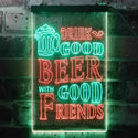ADVPRO Drink Good Beer with Good Friends Bar  Dual Color LED Neon Sign st6-i3416 - Green & Red