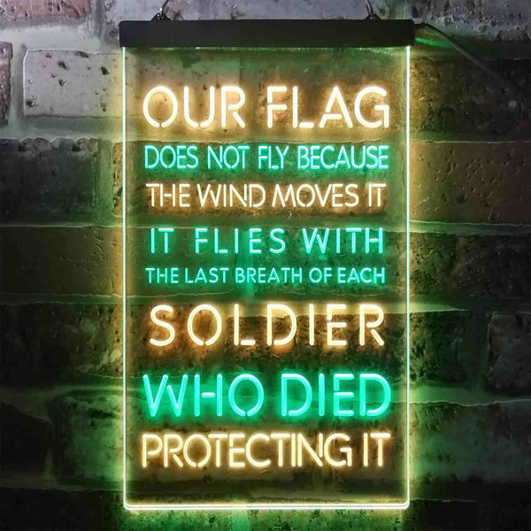 ADVPRO US Flag Flies with Soldiers Who Died Protect It  Dual Color LED Neon Sign st6-i3417 - Green & Yellow