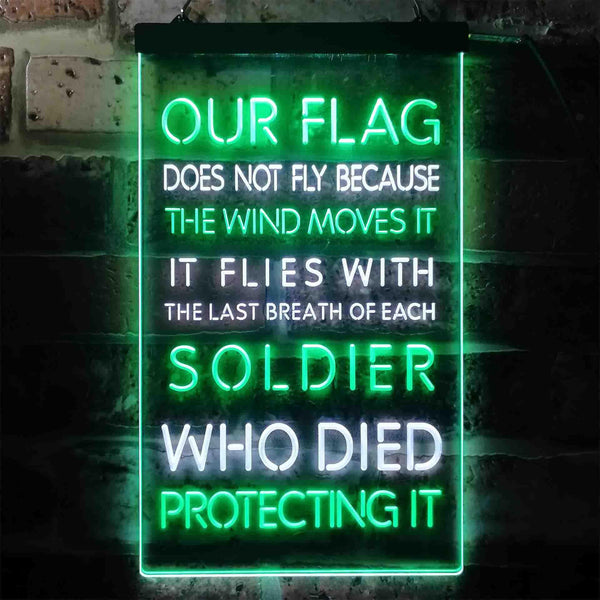 ADVPRO US Flag Flies with Soldiers Who Died Protect It  Dual Color LED Neon Sign st6-i3417 - White & Green