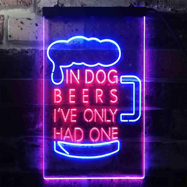 ADVPRO in Dog Beers I've Only Had One Bar Decor  Dual Color LED Neon Sign st6-i3419 - Blue & Red