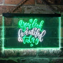 ADVPRO You Look Beautiful Today Girl Room Dual Color LED Neon Sign st6-i3472 - White & Green