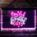 ADVPRO You Look Beautiful Today Girl Room Dual Color LED Neon Sign st6-i3472 - White & Purple
