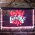 ADVPRO You Look Beautiful Today Girl Room Dual Color LED Neon Sign st6-i3472 - White & Red
