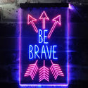 ADVPRO Be Brave Arrow Room Decor  Dual Color LED Neon Sign st6-i3477 - Blue & Red