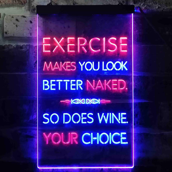 ADVPRO Exercise Makes You Look Better So Does Wine Bar  Dual Color LED Neon Sign st6-i3516 - Blue & Red