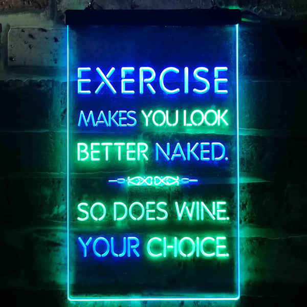 ADVPRO Exercise Makes You Look Better So Does Wine Bar  Dual Color LED Neon Sign st6-i3516 - Green & Blue