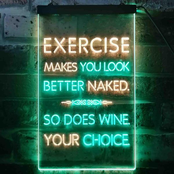 ADVPRO Exercise Makes You Look Better So Does Wine Bar  Dual Color LED Neon Sign st6-i3516 - Green & Yellow