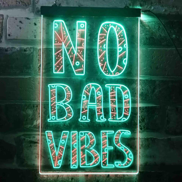 ADVPRO No Bad Vibes Good Only  Dual Color LED Neon Sign st6-i3581 - Green & Red