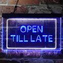 ADVPRO Open Till Late Night Eat Restaurant Open Dual Color LED Neon Sign st6-i3623 - White & Blue