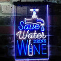 ADVPRO Save Water Drink Wine Humor Funny Bar Pub  Dual Color LED Neon Sign st6-i3625 - White & Blue