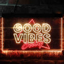 ADVPRO Good Vibes Only Triangle Home Bar Decoration Dual Color LED Neon Sign st6-i3626 - Red & Yellow