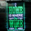 ADVPRO Home is Where The Wine is Bar  Dual Color LED Neon Sign st6-i3629 - White & Green