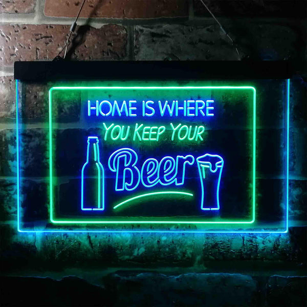 ADVPRO Home is Where You Keep Your Beer Bar Slogan Dual Color LED Neon Sign st6-i3631 - Green & Blue