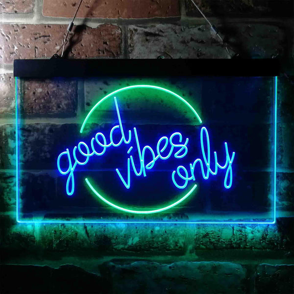 ADVPRO Good Vibes Only Circle Room Display Dual Color LED Neon Sign st6-i3641 - Green & Blue