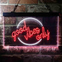 ADVPRO Good Vibes Only Circle Room Display Dual Color LED Neon Sign st6-i3641 - White & Red