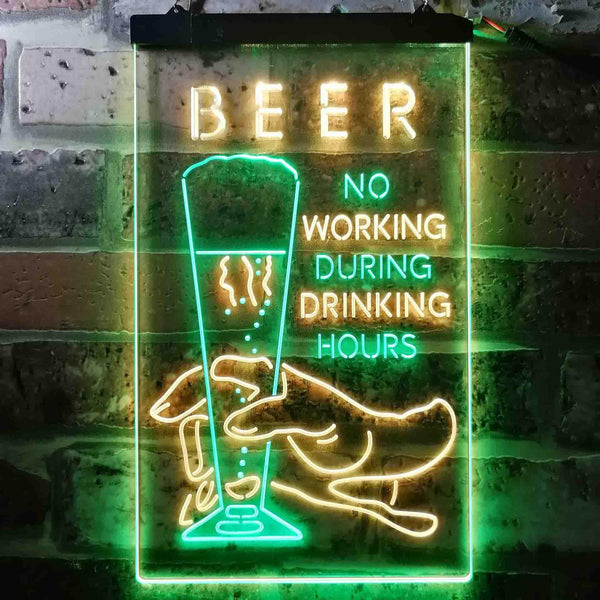 ADVPRO No Working During Drinking Hours  Dual Color LED Neon Sign st6-i3666 - Green & Yellow