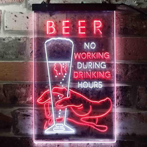 ADVPRO No Working During Drinking Hours  Dual Color LED Neon Sign st6-i3666 - White & Red