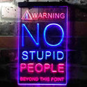 ADVPRO No Stupid People Game Room  Dual Color LED Neon Sign st6-i3672 - Red & Blue