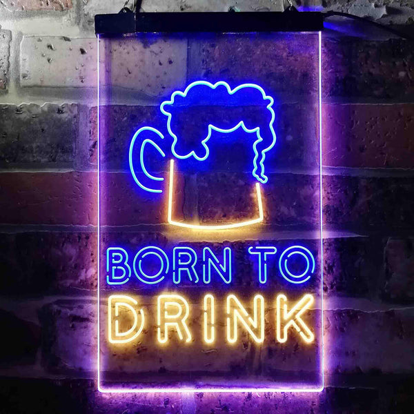 ADVPRO Born to Drink Man Cave Bar  Dual Color LED Neon Sign st6-i3678 - Blue & Yellow