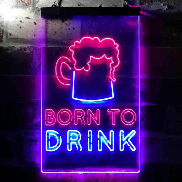 ADVPRO Born to Drink Man Cave Bar  Dual Color LED Neon Sign st6-i3678 - Red & Blue