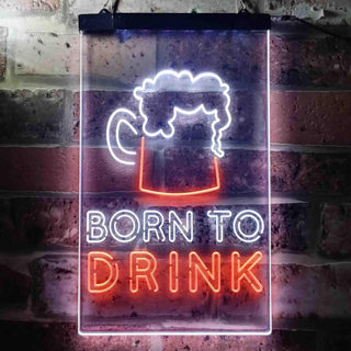 ADVPRO Born to Drink Man Cave Bar  Dual Color LED Neon Sign st6-i3678 - White & Orange