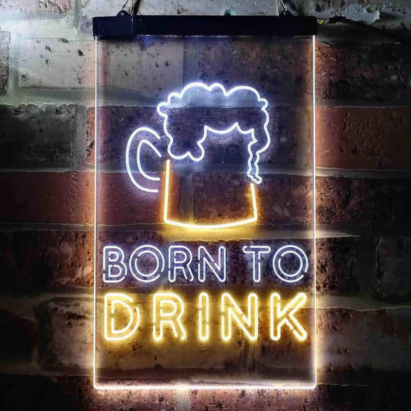 ADVPRO Born to Drink Man Cave Bar  Dual Color LED Neon Sign st6-i3678 - White & Yellow