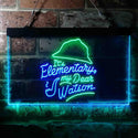ADVPRO It's Elementary My Dear Watson Humor Room Dual Color LED Neon Sign st6-i3685 - Green & Blue