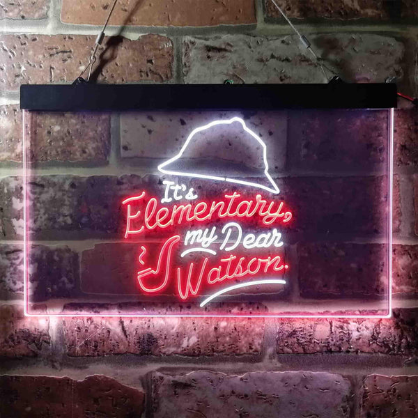 ADVPRO It's Elementary My Dear Watson Humor Room Dual Color LED Neon Sign st6-i3685 - White & Red