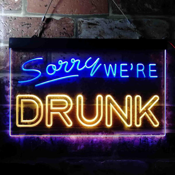 ADVPRO Sorry We're Drunk Humor Bar Funny Dual Color LED Neon Sign st6-i3686 - Blue & Yellow