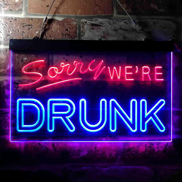 ADVPRO Sorry We're Drunk Humor Bar Funny Dual Color LED Neon Sign st6-i3686 - Red & Blue