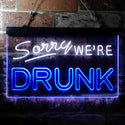ADVPRO Sorry We're Drunk Humor Bar Funny Dual Color LED Neon Sign st6-i3686 - White & Blue