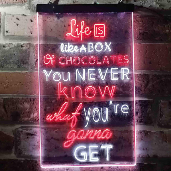 ADVPRO Life is Like a Box of Chocolate Daily Quotes  Dual Color LED Neon Sign st6-i3687 - White & Red