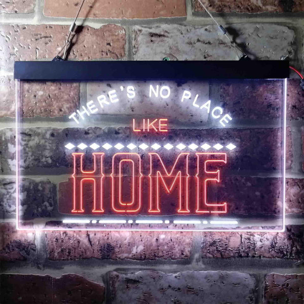 ADVPRO There is No Place Like Home Bedroom Display Dual Color LED Neon Sign st6-i3689 - White & Orange