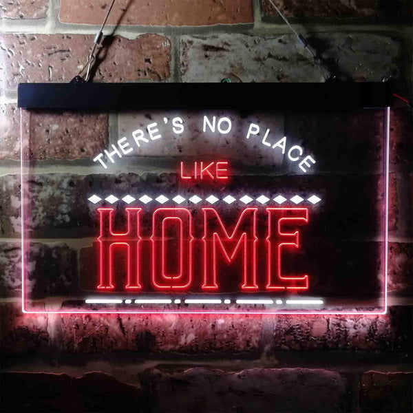 ADVPRO There is No Place Like Home Bedroom Display Dual Color LED Neon Sign st6-i3689 - White & Red