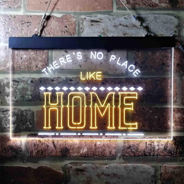 ADVPRO There is No Place Like Home Bedroom Display Dual Color LED Neon Sign st6-i3689 - White & Yellow