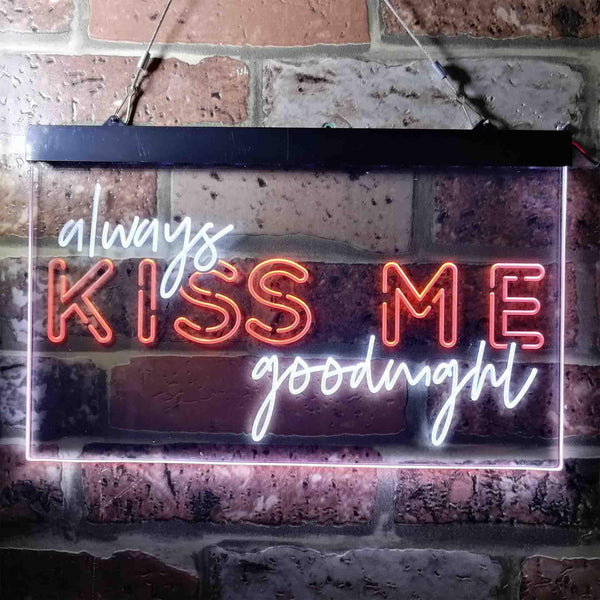 ADVPRO Always Kiss Me Goodnight Bedroom Dual Color LED Neon Sign st6-i3694 - White & Orange