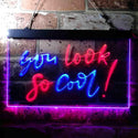 ADVPRO You Look So Cool Room Wall Display Dual Color LED Neon Sign st6-i3697 - Red & Blue