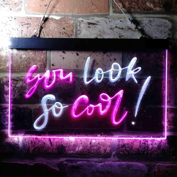 ADVPRO You Look So Cool Room Wall Display Dual Color LED Neon Sign st6-i3697 - White & Purple