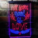 ADVPRO All You Need is Love Bedroom  Dual Color LED Neon Sign st6-i3698 - Blue & Red
