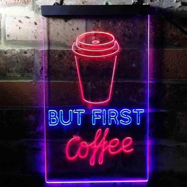ADVPRO But Coffee First  Dual Color LED Neon Sign st6-i3711 - Blue & Red