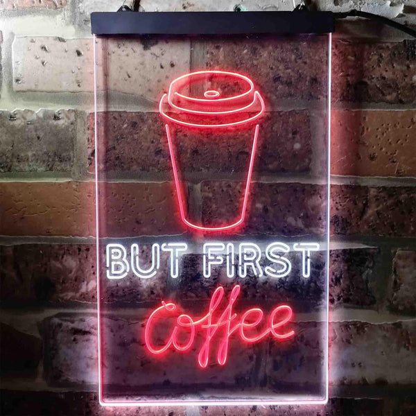 ADVPRO But Coffee First  Dual Color LED Neon Sign st6-i3711 - White & Red