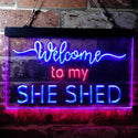 ADVPRO Welcome to My She Shed Woman Cave Room Dual Color LED Neon Sign st6-i3736 - Red & Blue