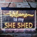 ADVPRO Welcome to My She Shed Woman Cave Room Dual Color LED Neon Sign st6-i3736 - White & Yellow