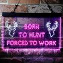 ADVPRO Born to Hunt Deer Forced to Work Humor Cabin Dual Color LED Neon Sign st6-i3739 - White & Purple