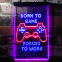 ADVPRO Born to Game Room  Dual Color LED Neon Sign st6-i3740 - Red & Blue